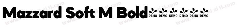 Mazzard Soft M Bold字体转换